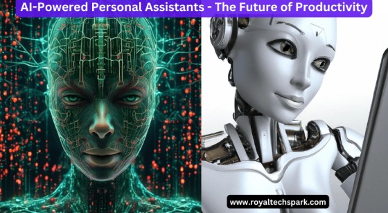 AI-Powered Personal Assistants - The Future of Productivity